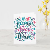 Flourish Dream Thrive Motivational  Karte (Gelbe Blume)