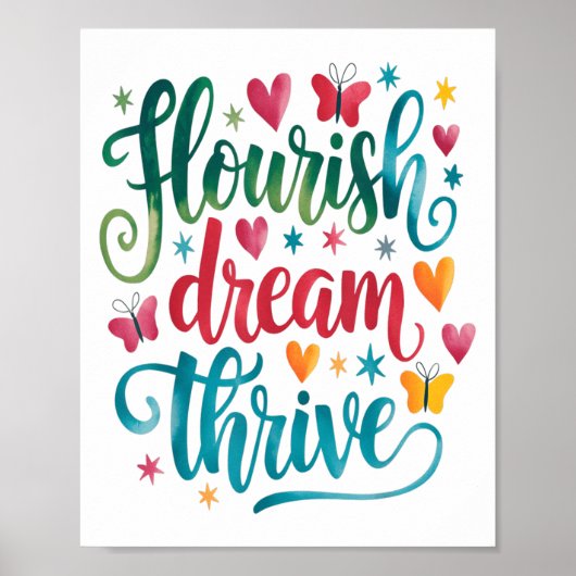 Flourish Dream Thrive Motivational  Poster (Vorne)