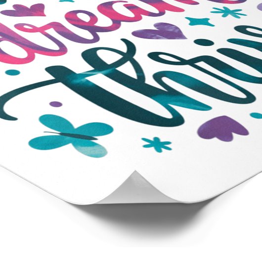 Flourish Dream Thrive Motivational  Poster (Ecke)