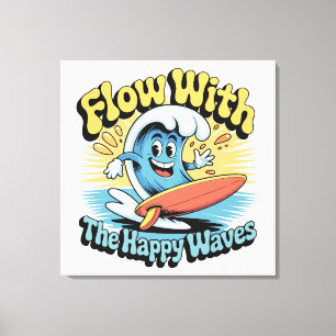 Flow Mit Den Glücklichen Wellen Wandkunst Leinwanddruck