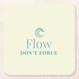 Flow, nicht erzwingen – Minimalistische Motivation Rechteckiger Pappuntersetzer