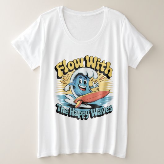 Flow With The Happy Waves Retro Surf Vibes Women's Große Größe T-Shirt (Design vorne)