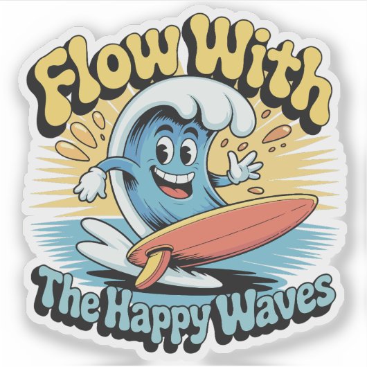 Flow With The Happy Waves Waterproof Sticker (Vorderseite)