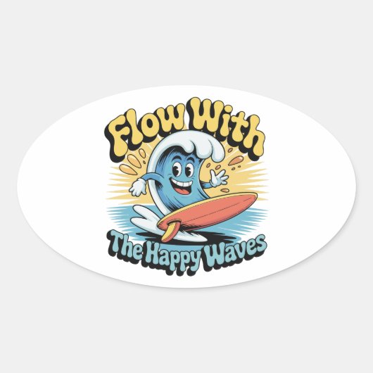 Flow With The Happy Waves Waterproof Sticker (Vorderseite)