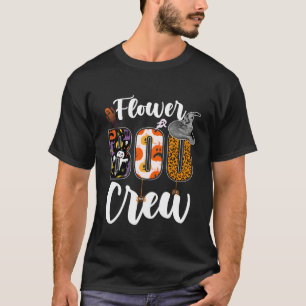 Flower Boo Crew Halloween-Match Florist T-Shirt