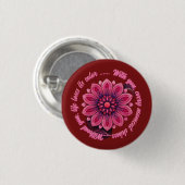 FLOWER GIFT MOM DAUGHTER SISTER TEACHER FRIEND BUTTON (Vorne & Hinten)