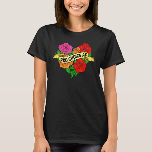 Flower Prochoice Af Reproductive Rights T-Shirt (Vorderseite)