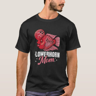 Flowerhorn Mama Fischliebhaber Aquarienliebhaber A T-Shirt