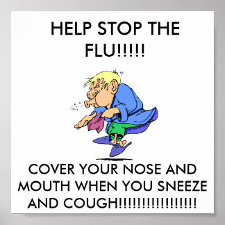flu_saison, HELP STOP THE FLU!!!!!!, DEINE ... Poster