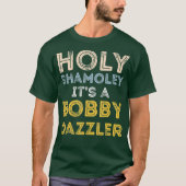 Fluch der Eicheninsel Heiliger Shamoley Bobby Dazz T-Shirt (Vorderseite)