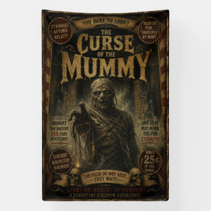 Fluch der Mummy Freak Sideshow Banner