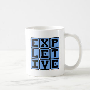 Fluch, Obszönität Kaffeetasse