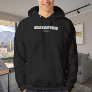 Fluchen Hilft Lustige Stressbewältigung Zitat   We Hoodie