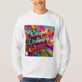 "Flucht der Normalität" T-Shirt (Vorderseite)