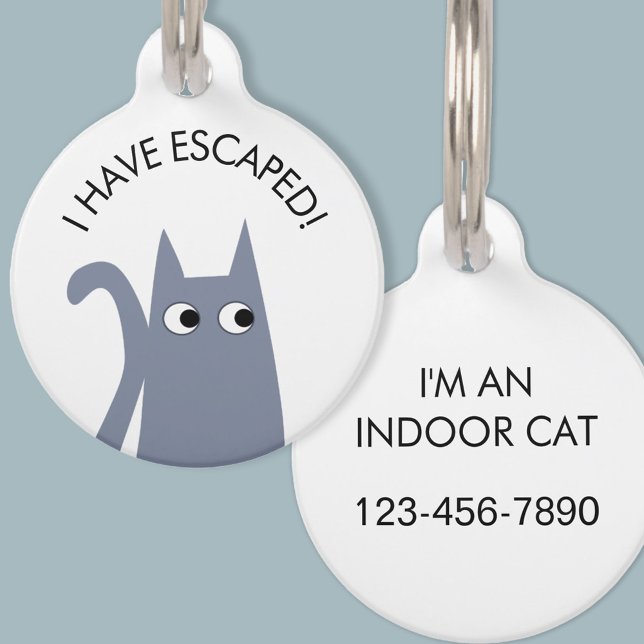 Flucht vor Indoor Cat Blue Gray Haustiermarke (Escaped indoor cat personalized phone number safety blue gray cat pet tag)