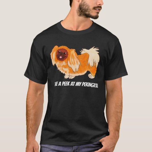 Flüchtige Blick auf meinem Pekingese T-Shirt (Vorderseite)