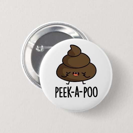 Flüchtige Blick Ein Poo Funny Kack Pun Button (Vorne & Hinten)