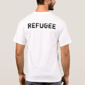Flüchtling (hinter) T-Shirt (Rückseite)