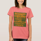 Flüchtlingshinderdesign T-Shirt (Vorderseite)