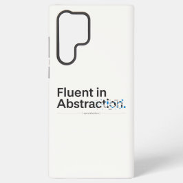 Fluent in Abstraction Minimalist Tech Case Samsung Galaxy Hülle