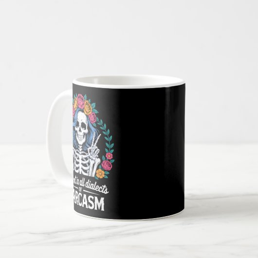 Fluent In All Dialects Of Sarcasm Funny Quote Adul Kaffeetasse (Vorderseite Links)