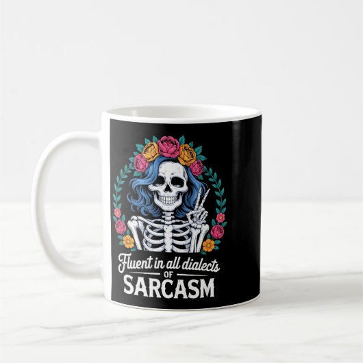 Fluent In All Dialects Of Sarcasm Funny Quote Adul Kaffeetasse (Links)
