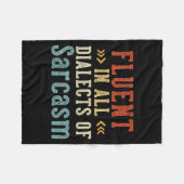 Fluent In All Dialects Of Sarcasm Retro Style  Fleecedecke (Vorderseite (Horizontal))
