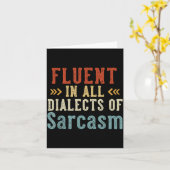 Fluent In All Dialects Of Sarcasm Retro Style  Karte (Gelbe Blume)
