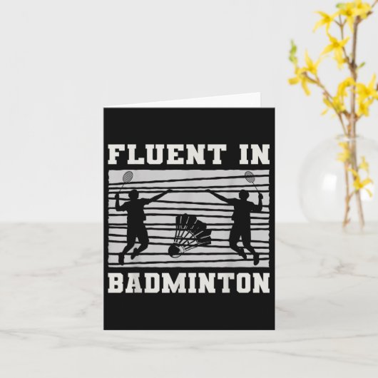 Fluent in Badminton Shuttle-Rackets Spaß Karte (Gelbe Blume)