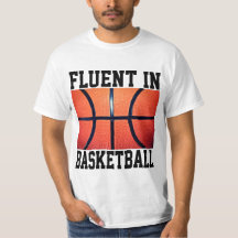 Fluent in Basketball Funny Basketball
