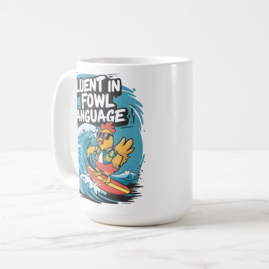 Fluent in der Fowl Language Cool Rooster Surfen Kaffeetasse (Vorderseite Links)