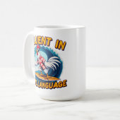 Fluent in der Fowl Language Rooster Riding The Sur Kaffeetasse (Vorderseite Links)