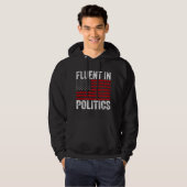Fluent in der Politik Hoodie (Vorne ganz)