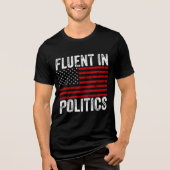 Fluent in der Politik Tri-Blend Shirt (Vorderseite)
