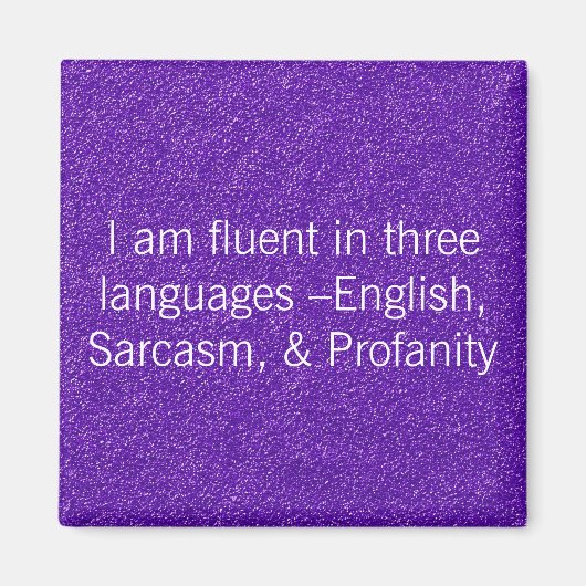 Fluent in drei Sprachen Magnet (Vorne)