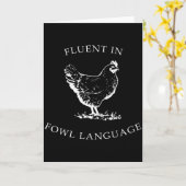 Fluent In Fowl Language Funny Chicken Lovers Fathe Karte (Gelbe Blume)