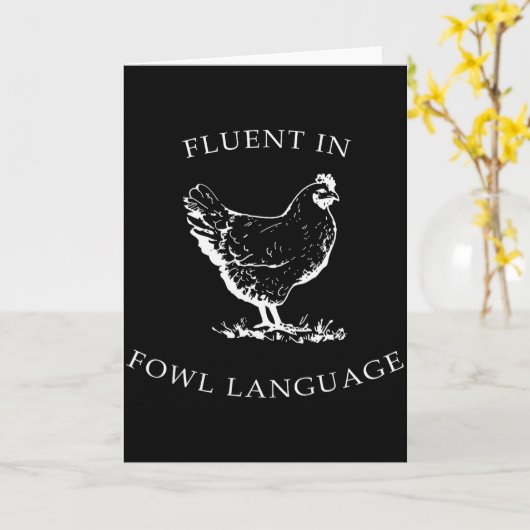 Fluent In Fowl Language Funny Chicken Lovers Fathe Karte (Gelbe Blume)
