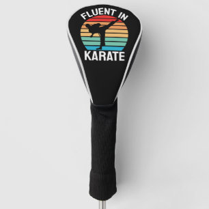 Fluent in Karate Funny Karate Golf Headcover
