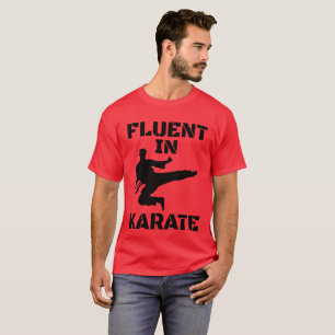 Fluent in Karate Funny Karate T - Shirt