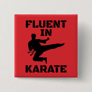 Fluent in Karate Funny Karate T - Shirt Button