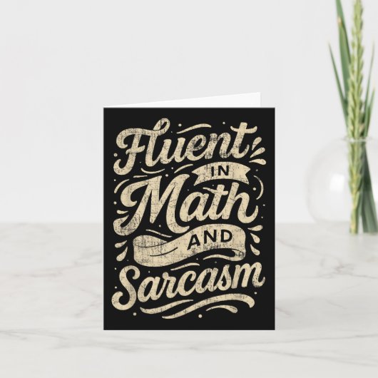 Fluent in Mathe und Sarcasm Funny Lehrer Karte (Vorderseite)