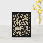 Fluent in Mathe und Sarcasm Funny Lehrer Karte (Gelbe Blume)