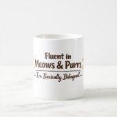 Fluent in Meows & Purrs Funny Cat Lover Gift Kaffeetasse (Mittel)