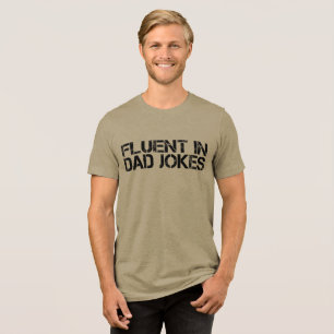 Fluent in Vater Jokes Funny Vatertag Tri-Blend Shirt