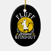 Fluff Around and Find Out Halloween Horror Cat Keramik Ornament (Vorne)