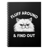 Fluff Around Funny Sarcastic Cat Lady Quote Humor Notizblock (Vorderseite)