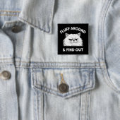 Fluff Around Lustiger Sarkastischer Katzenlady-Zit Button (Beispiel)