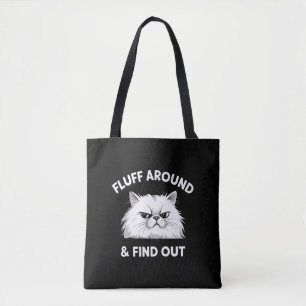 Fluff Around Lustiger Sarkastischer Katzenlady-Zit Tasche