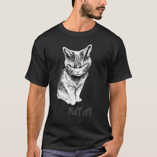 Fluff Off Ca Katze Kätzchen T-Shirt (Vorderseite)