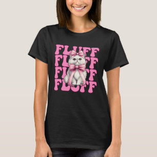 Fluff Perserkatze Mädchen Katzenmutter Rosa Kokett T-Shirt